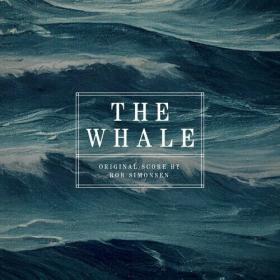Rob Simonsen - The Whale (Original Motion Picture Score) (2022) Mp3 320kbps [PMEDIA] ⭐️