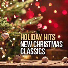 Various Artists - Holiday Hits - New Christmas Classics (2022) Mp3 320kbps [PMEDIA] ⭐️