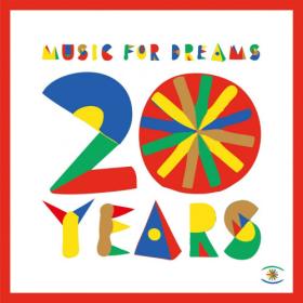 VA - Music For Dreams 20 Years - Ibiza Classics (2022)