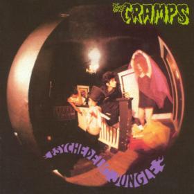 The Cramps - Psychedelic Jungle (1981 Rock) [Flac 16-44]