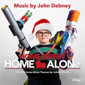 John Debney - Home Sweet Home Alone (2021)