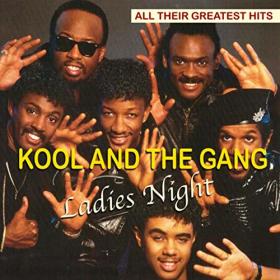 Kool And The Gang - Ladies Night - All Their Greatest Hits (2018) Mp3 320kbps Happydayz