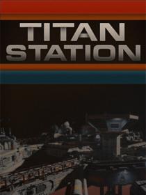 Titan Station [FitGirl Repack]