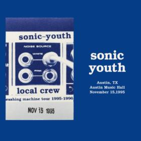 Sonic Youth - Live In Austin 1995 (2022) Mp3 320kbps [PMEDIA] ⭐️