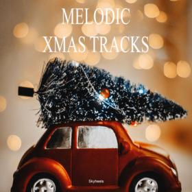 VA - Melodic Xmas Tracks (2022)
