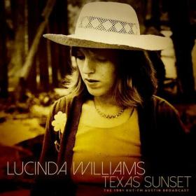 Lucinda Williams - Texas Sunset (Live 1981) (2022) FLAC [PMEDIA] ⭐️