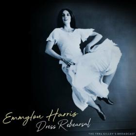Emmylou Harris - Dress Rehearsal (Live 1984) (2022) FLAC [PMEDIA] ⭐️