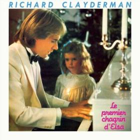 Richard Clayderman - Le premier chagrin d'Elsa (2022) Mp3 320kbps [PMEDIA] ⭐️