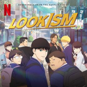 LOOKISM (Original Soundtrack from the Netflix Series) (2022) FLAC [PMEDIA] ⭐️