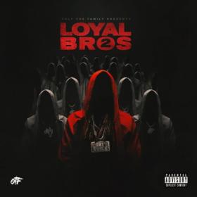 Lil Durk - Only The Family - Lil Durk Presents Loyal Bros 2 (2022) FLAC [PMEDIA] ⭐️