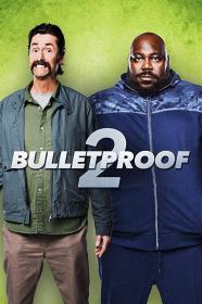 [ 不太灵免费公益影视站  ]防弹2[中文字幕] Bulletproof 2 2020 BluRay 1080p DTS-HD MA 5.1 x265 10bit-DreamHD