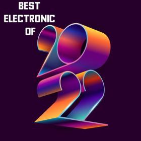 Various Artists - Best Electronic of 2022 (2022) Mp3 320kbps [PMEDIA] ⭐️
