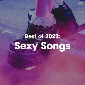 Best of 2022_ Sexy Songs (2022)