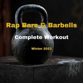 Various Artists - Rap Bars & Barbells - Winter 2023 - Complete Workout (2022) Mp3 320kbps [PMEDIA] ⭐️