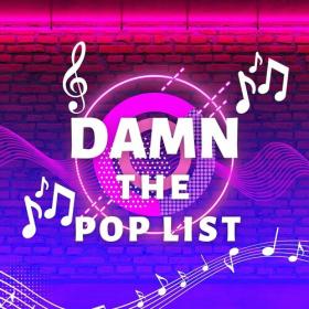 Various Artists - Damn - The Pop List (2022) Mp3 320kbps [PMEDIA] ⭐️