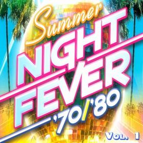 Various Artists - Summer Night Fever 70 80, Vol  1 (2015 Disco) [Flac 16-44]