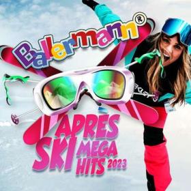 Ballermann Après Ski Mega Hits 2023 (2022)
