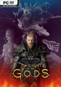 Twilight Of The Gods [DODI Repack]