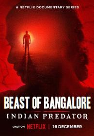 Beast of Bangalore Indian Predator Season S01 1080p WEBRip x265 Multi DDP5.1 ESub - SP3LL