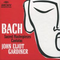 Bach - Sacred Masterpieces & Cantatas - John Eliot Gardiner, Monteverdi Choir - Pt  Two CD 6-10