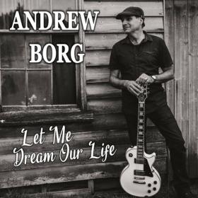 Andrew Borg - 2022 - Let Me Dream Our Life