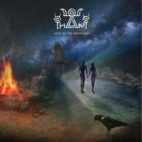 Thanit - 2022 - Cult Of The Ancestors