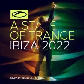 VA - A State Of Trance Ibiza 2022 [CD] (2022) [ARMA477]