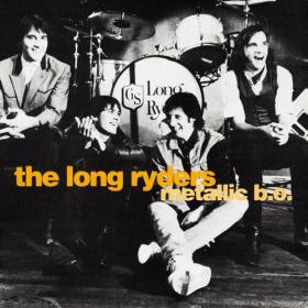 The Long Ryders - Metallic B O  (Expanded Edition) (2022) Mp3 320kbps [PMEDIA] ⭐️