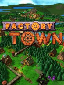 Factory Town [Tiny Repack]