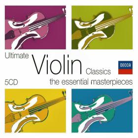 Ultimate Violin - The Essential Masterpieces - 5CDs Of Glorious Works