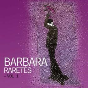Barbara - Raretés - Vol  1 (2022) Mp3 320kbps [PMEDIA] ⭐️
