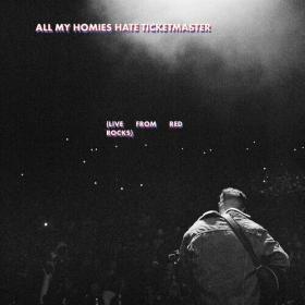 Zach Bryan - All My Homies Hate Ticketmaster (Live from Red Rocks) (2022) Mp3 320kbps [PMEDIA] ⭐️