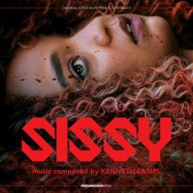 Kenneth Lampl - Sissy (Original Motion Picture Soundtrack) (2022) Mp3 320kbps [PMEDIA] ⭐️
