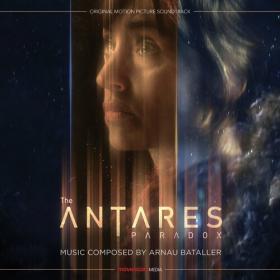 Arnau Bataller - The Antares Paradox (Original Motion Picture Soundtrack) (2022) Mp3 320kbps [PMEDIA] ⭐️