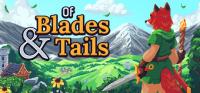 Of.Blades.and.Tails.v0.12.1