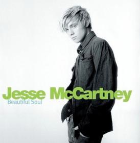 Jesse McCartney - Beautiful Soul (2004) Mp3 320kbps Happydayz