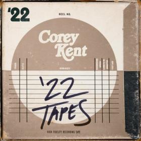 Corey Kent - '22 Tapes (2022) Mp3 320kbps [PMEDIA] ⭐️