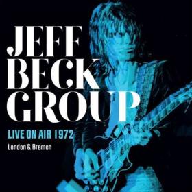 Jeff Beck - Live On Air 1972 (2022) FLAC