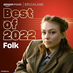 Various Artists - Best of 2022 Folk (Mp3 320kbps) [PMEDIA] ⭐️