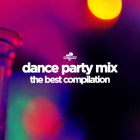 VA - Dance Party Mix- The Best Compilation (2022)