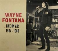 Wayne Fontana - Live On Air 1964 -1968 (2021)⭐FLAC