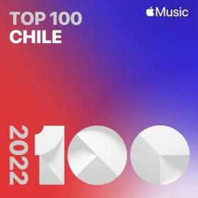 Top Songs of 2022 Chile