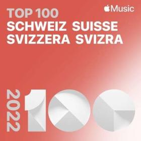 Top Songs of 2022 Switzerland