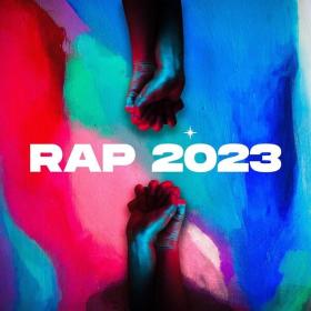 V A  - Rap 2023 (2022 Hip Hop Rap) [Flac 16-44]