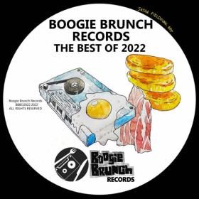 VA - Boogie Brunch Records The Best of 2022 (2022)