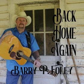 Barry P  Foley - 2023 - Back Home Again