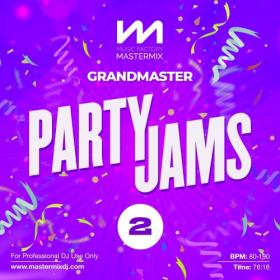 Various Artists - Mastermix Grandmaster Party Jams 2 (2022) Mp3 320kbps [PMEDIA] ⭐️