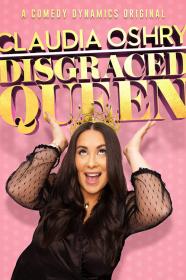 Claudia Oshry Disgraced Queen (2020) [720p] [WEBRip] [YTS]