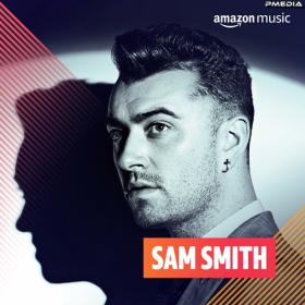 Sam Smith - Discography [FLAC Songs] [PMEDIA] ⭐️