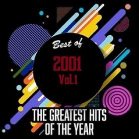 Best Of 2001 - Greatest Hits Of The Year Vol 1 [2020]